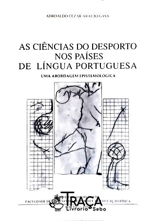 As Ciências do Desporto Nos Países de Língua Portuguesa