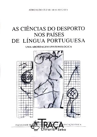 As Ciências do Desporto Nos Países de Língua Portuguesa