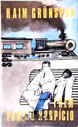 Trem para o Hospício