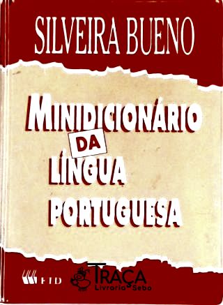 Minidicionário da Língua Portuguesa