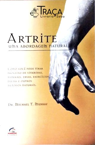 Artrite - Uma Abordagem Natural
