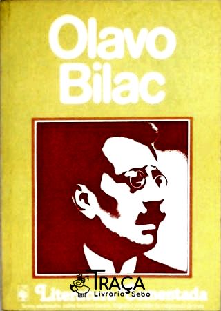 Literatura Comentada - Olavo Bilac