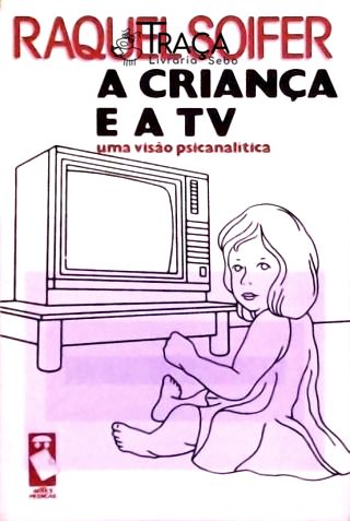 A Criança e a Tv