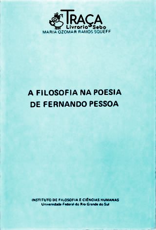 A Filosofia Na Poesia de Fernando Pessoa