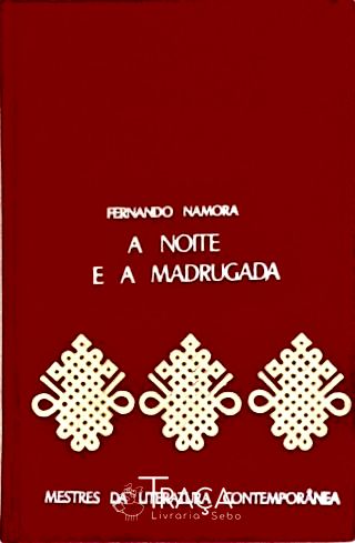 A Noite e a Madrugada