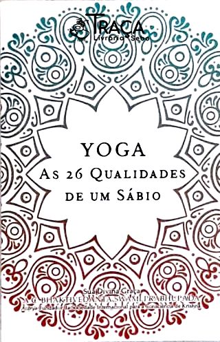Yoga - as 26 Qualidades de Um Sábio