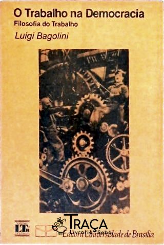 O Trabalho na Democracia