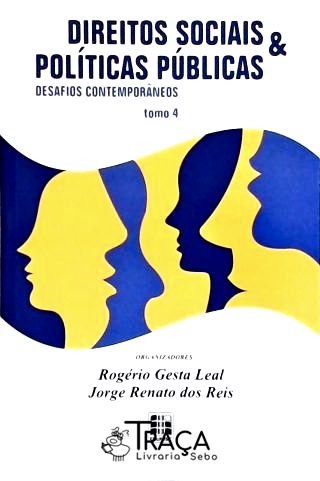 Direitos Sociais E Políticas Públicas - Tomo 4