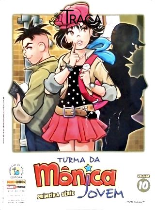 Turma da Mônica Jovem - Primeira Série - Vol 10