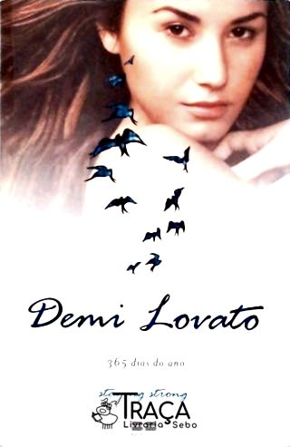 Demi Lovato - 365 Dias do Ano