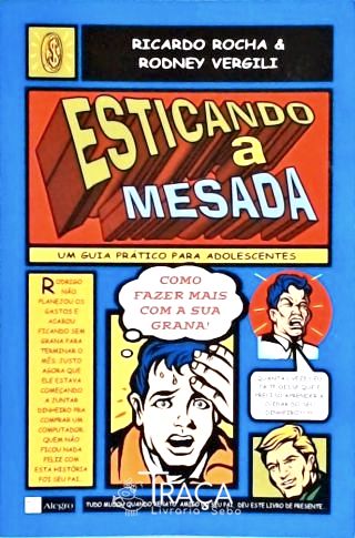 Esticando a Mesada