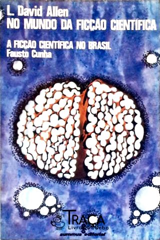 No Mundo da Ficção Científica