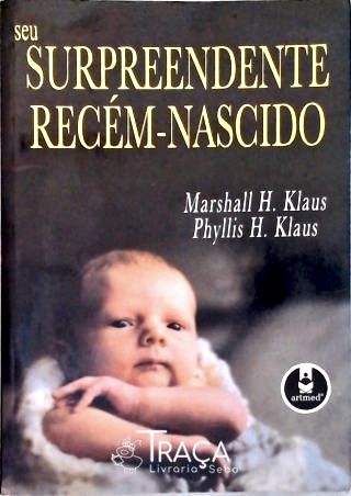 Seu Surpreendente Recém-nascido