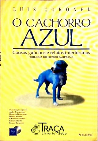 O Cachorro Azul (Não inclui Cd)