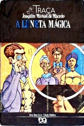 A Luneta Mágica