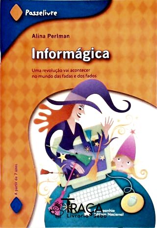 Informágica - Uma Revolução Vai Acontecer No Mundo das Fadas e dos Fados
