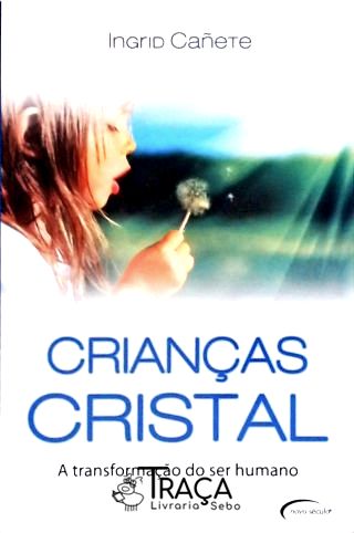Crianças Cristal