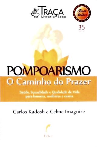 Pompoarismo - o Caminho do Prazer