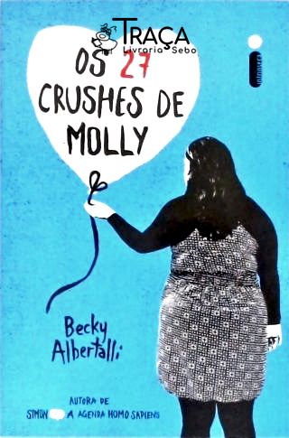 Os 27 Crushes de Molly