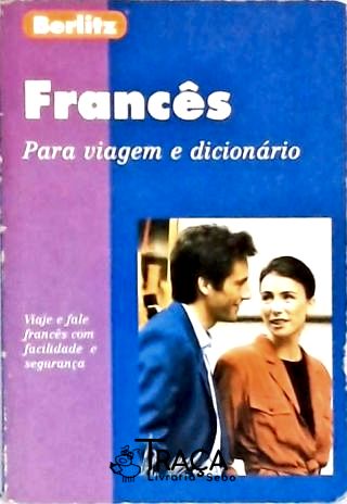 Francês para Viagem e Dicionário