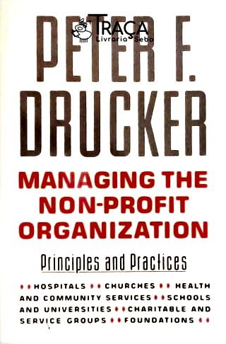 Managing The Non-profit Organization
