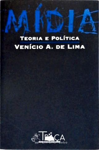 Mídia - Teoria e Política