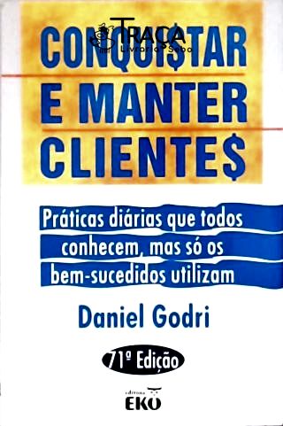 Conquistar e Manter Clientes