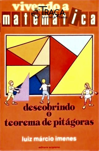 Descobrindo o Teorema de Pitagoras