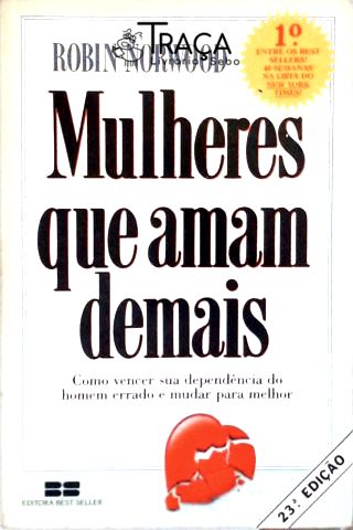 Mulheres Que Amam Demais