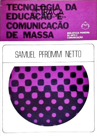 Tecnologia da Educação e Comunicação de Massa