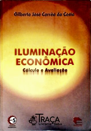 Iluminação Econômica - Autografado