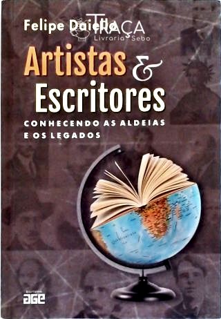 Artistas e Escritores - Conhecendo as Aldeias e os Legados (autografado)