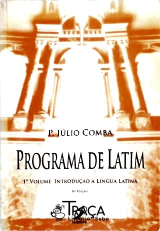 Programa de Latim - Vol. 1
