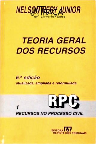 Teoria Geral dos Recursos