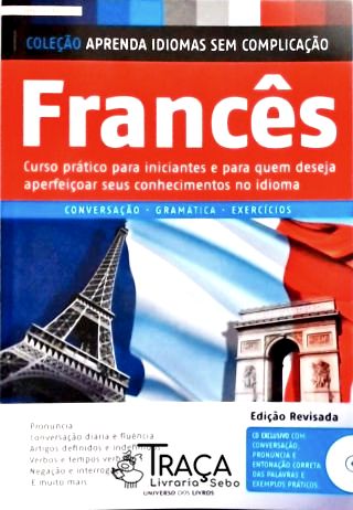 Aprenda Idiomas sem Complicação - Francês (não Inclui Cd)