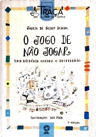 O Jogo de Não Jogar