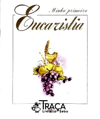 Minha Primeira Eucaristia