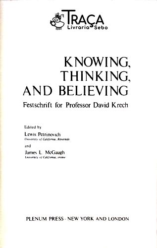 Knowing, Thinking And Believing