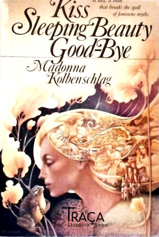 Kiss Sleeping Beauty Good-bye