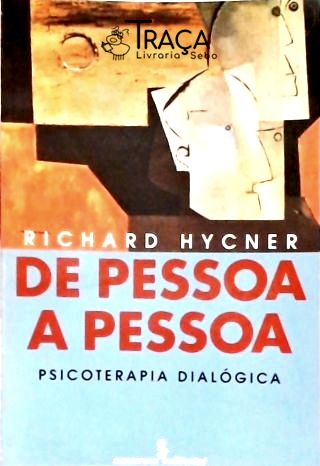 De Pessoa A Pessoa