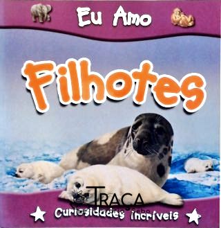 Eu Amo Filhotes
