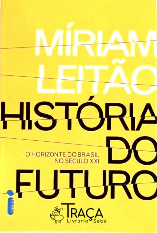 História do Futuro