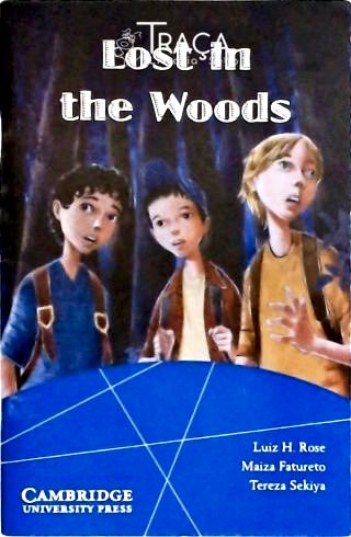 Lost In The Woods