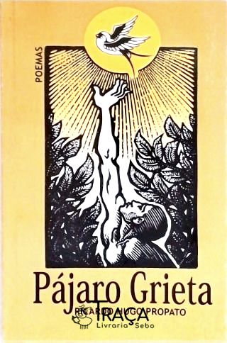 Pájaro Grieta - Poemas