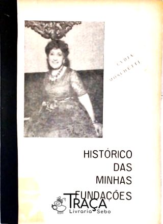 Histórico de Minhas Fundações