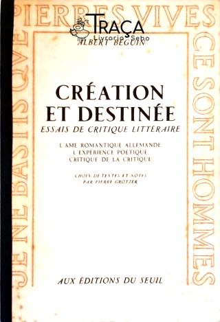 Création et Destinées