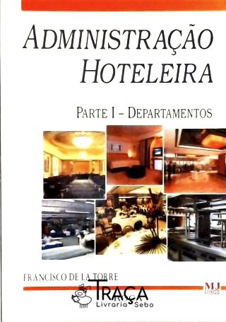 Administração Hoteleira - em 2 Volumes