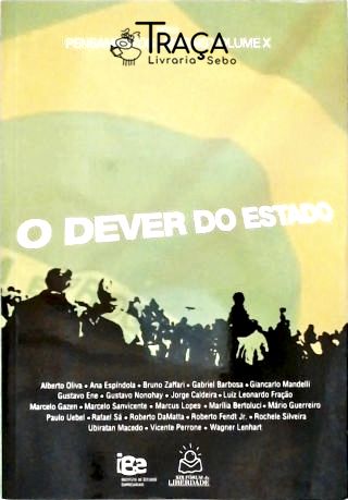 O Dever do Estado