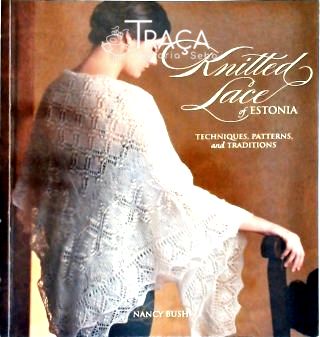 Knitted Lace Of Estonia