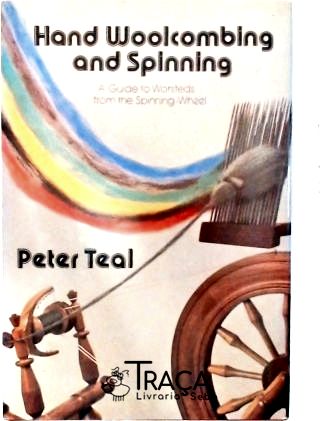 Hand Woolcombing and Spinning